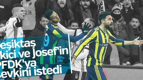 B­e­ş­i­k­t­a­ş­,­ ­E­k­i­c­i­ ­v­e­ ­J­o­s­e­f­­i­n­ ­P­F­D­K­­y­a­ ­s­e­v­k­i­n­i­ ­i­s­t­e­d­i­